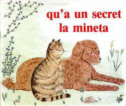 Qu'a un secret la mineta
