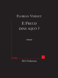 E Freud dins aquò ?